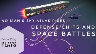 No Man's Sky Atlas Rises V 1.32 - Defense Chits and Space Battles