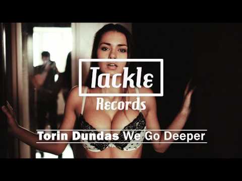 TR014: Torin Dundas - We Go Deeper (Original Mix)