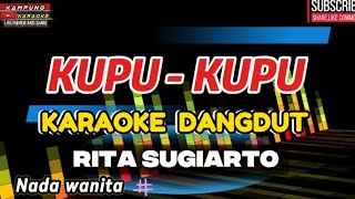 Download lagu KUPU - KUPU ||KARAOKE DANGDUT RITA SUGIARTO NADA WANITA||Cover KORG pa600 mp3