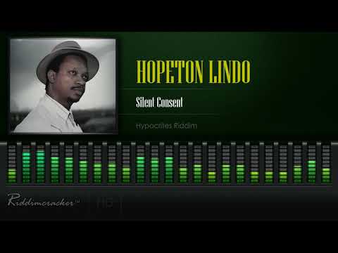 Hopeton Lindo - Silent Consent (Hypocrites Riddim) [HD]