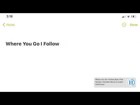 Thumbnail for Where You Go I Follow video