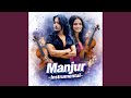 Manjur Instrumental Version