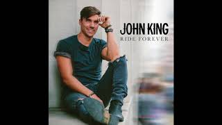 John King Ride Forever