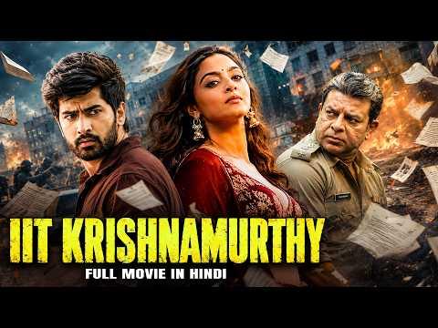 IIT Krishnamurthy - Full HD Movie | New Released South Movie In Hindi | Romantic Action Movie