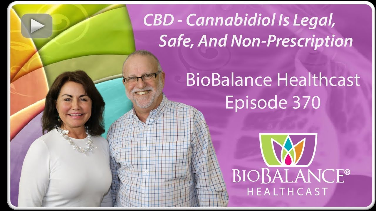 CBD - Cannabidiol Is Legal, Safe, And Non-Prescription - YouTube