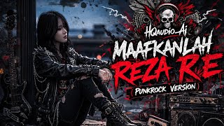 Download lagu MAAFKANLAH – REZA R.E (HQaudio_Ai PunkRock Cover) | Rock Galau Penuh Emosi 🎧🔥 mp3