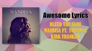 Bleed The Same - Mandisa ft. TobyMac, Kirk Franklin (Letra Español - English) PC Video