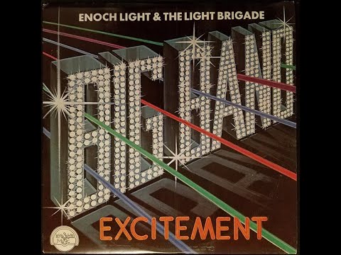 Enoch Light And The Light Brigade – "Big Band Excitement" (vol.2) - recorded from vinyl
