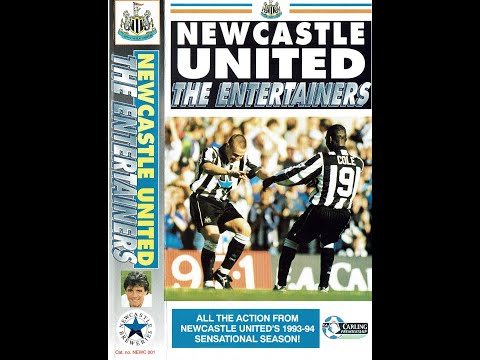 Newcastle United NUFC 1993 - 94 Season Review - The Entertainers