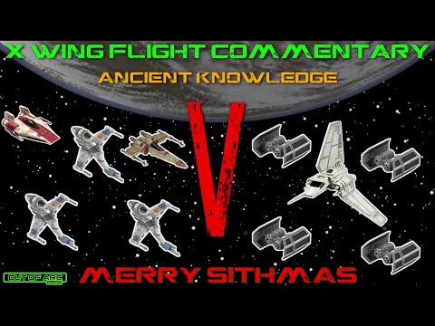 X Wing Flight Commentary - Game 119 - Rebels V Empire - Xmas Edition