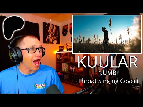 KUULAR - Linkin Park - Numb (Throat singing cover) REACTION | My Mind is actually 🤯