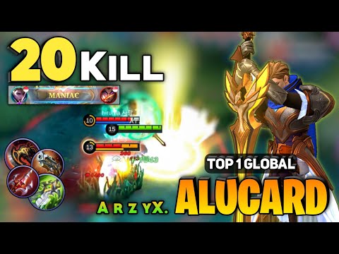 MANIAC + 20 KILL! Alucard New King Gameplay [ Top 1 Global Alucard Best Build ] By A r z yX. - MLBB