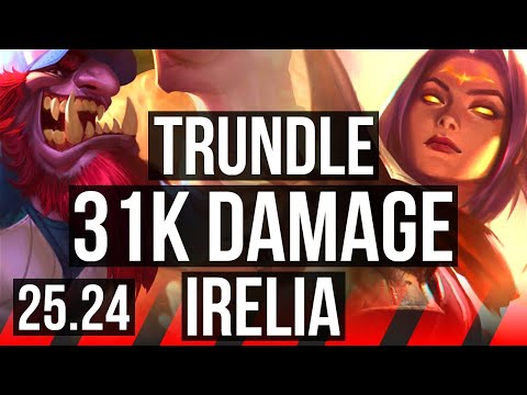 TRUNDLE vs IRELIA (TOP) | 31K damage | EUW Master | 25.24