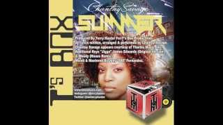 Chantay Savage - Summer (Terry Hunter Club Mix)