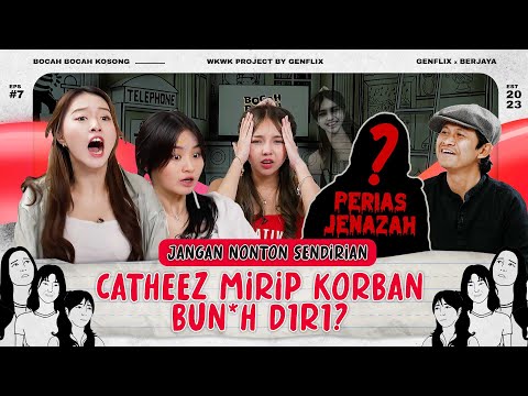 BBK EP. 7 | TUTORIAL MAKEUP JENAZAH & CERITA HANTU CATHEEZ VIOR MEYDEN #bocahbocahkosong