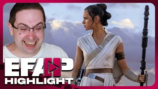 Rise of Skywalker Was Great! You're Just too DUMB to Get it! | EFAP Highlight
