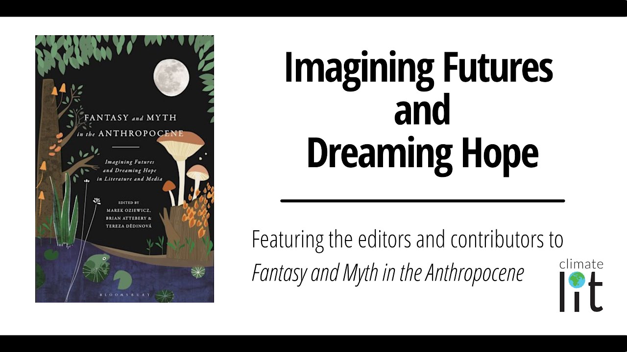 Imagining Futures and Dreaming Hope