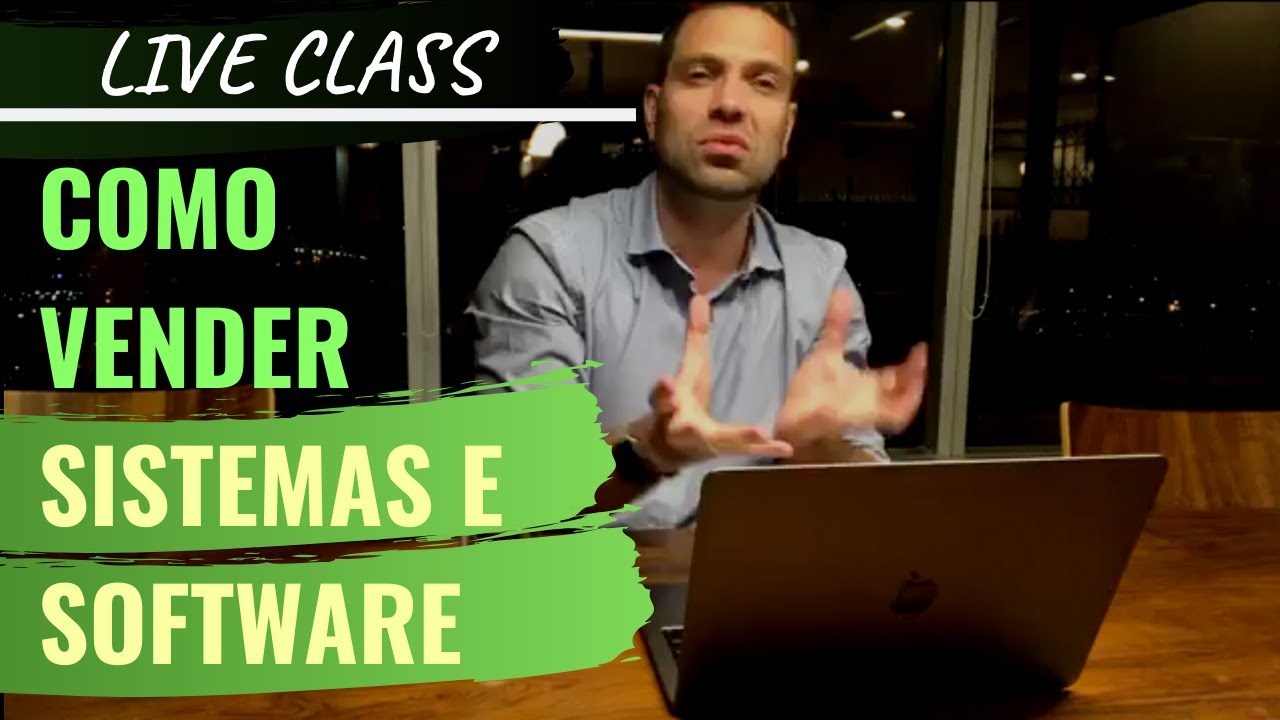 Como Vender Software e Como Abordar Clientes e Criar Interesse | Live Class