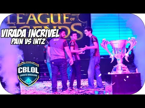 Virada incrível da paiN contra a INTZ na final do CBLOL 2015 ( Jogo 2 ) [ Highlight ]