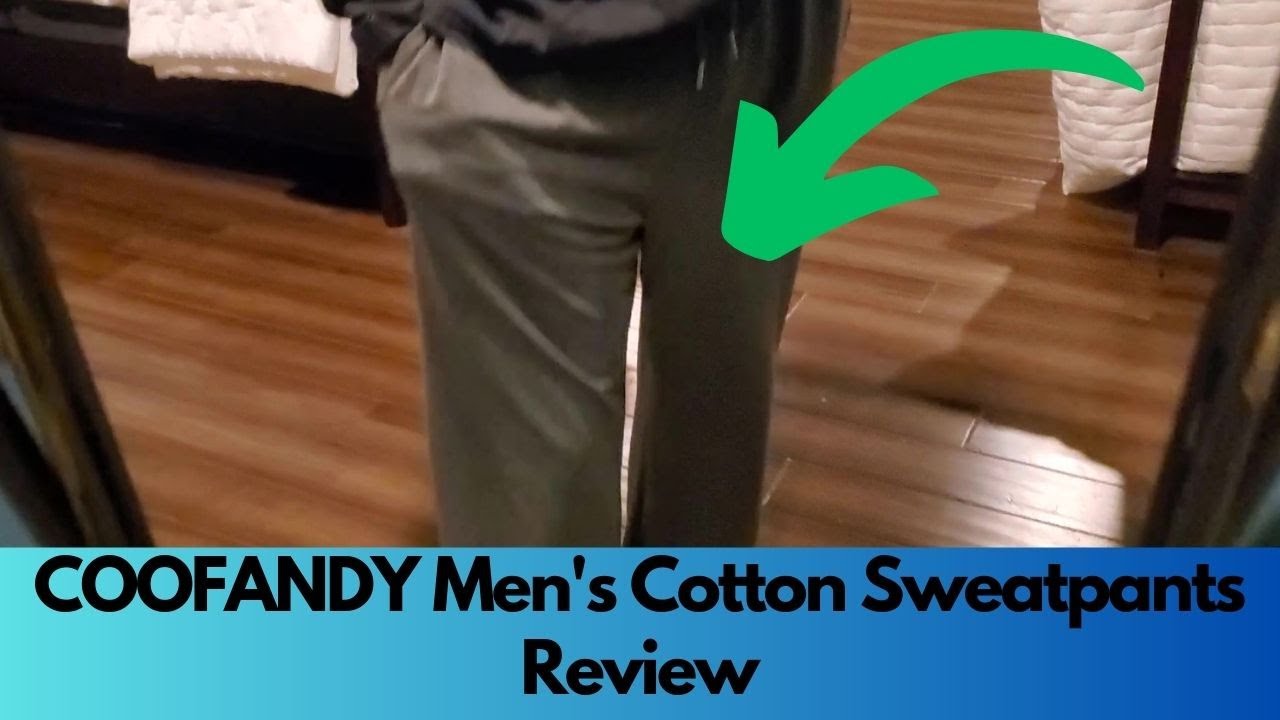 COOFANDY Men's Cotton Sweatpants Review | Your Ultimate Cozy Comfort  Lounge Essential!
