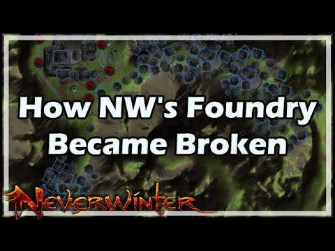 [Neverwinter] How NW's Foundry Became Broken