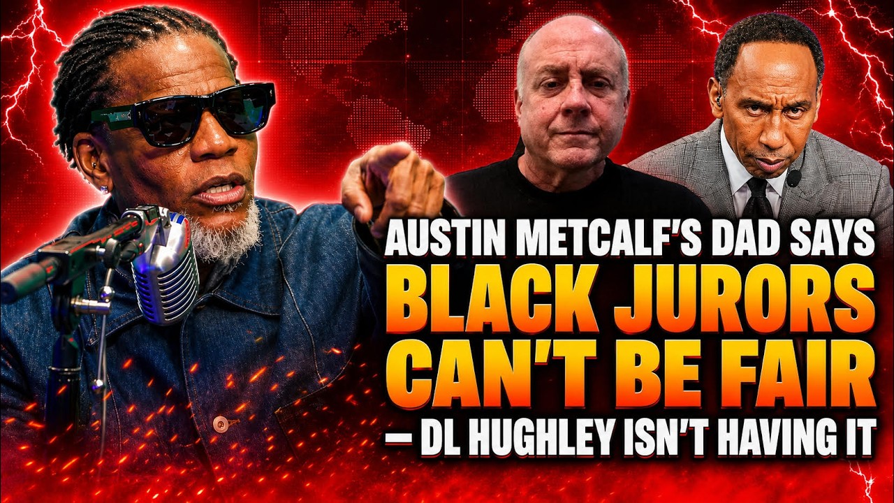 Austin Metcalf's Dad Says Black Jurors Can't Be Fair — DL Hughley Isn't Having It!