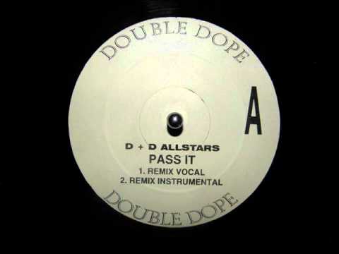 D&D All-Stars - 1,2 Pass It (Stretch Armstrong & DJ Mighty Mi Remix)