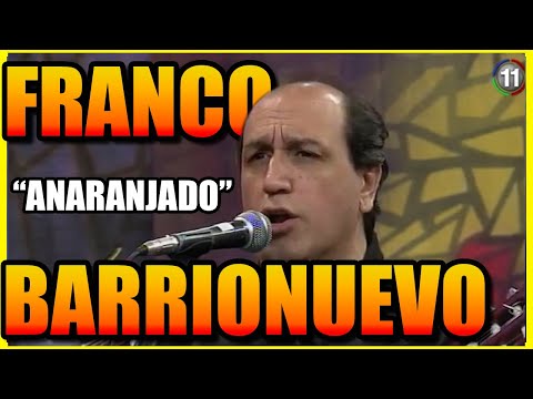 FRANCO BARRIONUEVO - ANARANJADO 🌞 | Zamba | Folclore | 2018 |