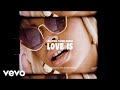 Jay Prince Love Is Feat Kojey Radical Ft Kojey Radical