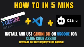 Set Up Gemini CLI in VSCode for Cline Assistant in Just 5 Minutes!