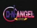 DN angel opening (english) 