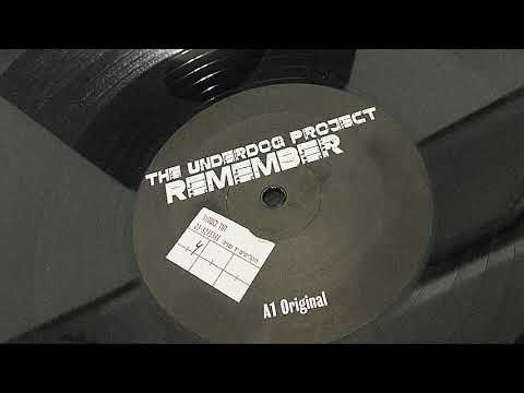 The Underdog Project - Remember [Original Extended]