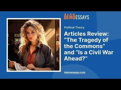 Articles Review: “The Tragedy of the Commons” and “Is a Civil War Ahead?” - Essay Example