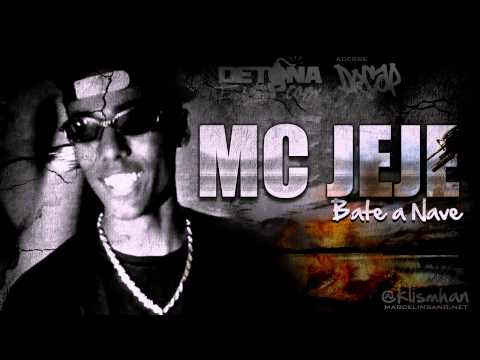 MC Jeje - Bate a Nave (DJ Muleque Prod) Música Nova!