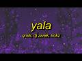 YALA Slowed