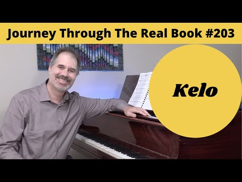 Kelo: Journey Through The Real Book #203 (Jazz Piano Lesson)
