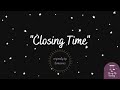 Closing Time Semisonic Lullaby Cover By Sleep My Darling Songs For Sleep Relaxation