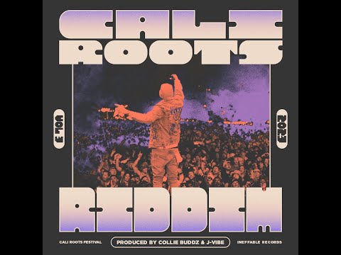 Cali Roots Riddim 2023 - Collie Buddz