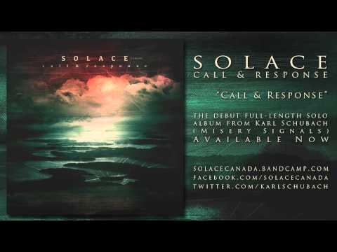 download lagu mp3 mp4 Solace Call And Response, download lagu Solace Call And Response gratis, unduh video klip Solace Call And Response