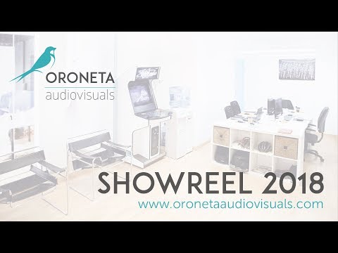 Showreel 2018 de Oroneta Audiovisuals