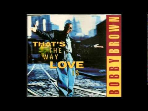 Video thumbnail for That’s The Way Love Is (Good & Bad Love)
