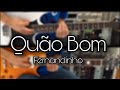 Quão Bom Fernandinho Guitar Cover