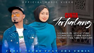 Download lagu Fadil Turbo & Eda Ezrin - Cinta Terhalang mp3