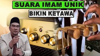 Download lagu SUARA IMAM UNIK BIKIN KETAWA.. II Ustadz Nazril Abdul Muluk mp3