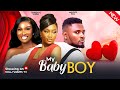 MY BABY BOY - (New Movie) CHINENYE NNEBE, SONIA UCHE, MAURICE SAM | 2024 latest nigerian movie
