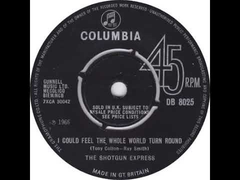 UK New Entry 1966 (377) The Shotgun Express - I Could Feel The Whole World Turn Round