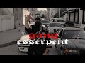 Esserpent - Gang - (Official Music)
