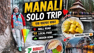 Manali itneary 2026| complete travel guide hotel, food| Mall Road, Hidimba devi temple tour guide |