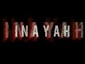 INAYAH FULL EPISODE FULL MOVIE