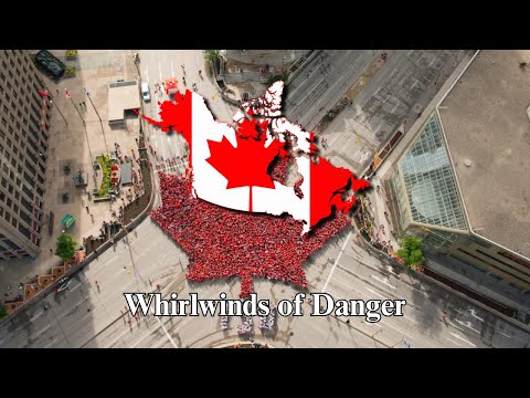 "Whirlwinds of Danger" - Canadian Patriotic Song (Warszawianka Parody)